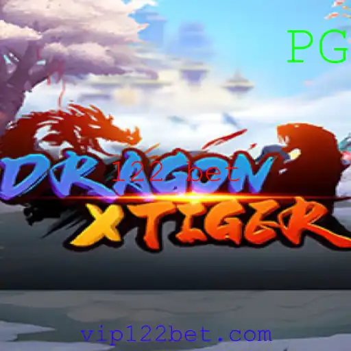 Conheça o Empolgante Jogo DragonXTiger e Como Apostar no Estilo 122 Bet